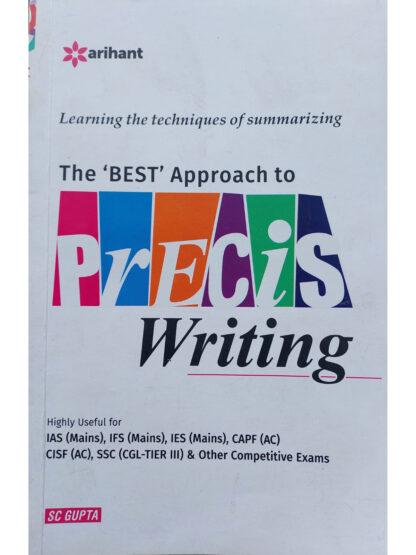 The Best Approach to Precis Writing | S C Gupta | Arihant Publication