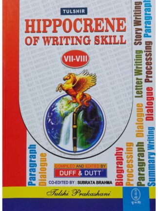 Hippocrene of Writing Skill Class 7 & Class 8 | Duff & Dutt | Tulshi Prakashani