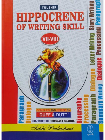 Hippocrene of Writing Skill Class 7 & Class 8 | Duff & Dutt | Tulshi Prakashani