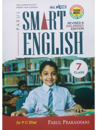 Smart English Class 7 | Dr P C Dhar | Parul Prakashani