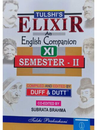 Elixir An English Companion Class 11 Semester 2 | Duff & Dutt | Tulshi Prakashani