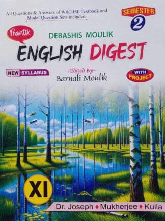 English Digest Class 11 Semester 2 | Dr Joseph, Mukherjee & Kuila | Prantik Prakashani