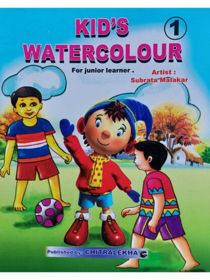 Kid’s Watercolour for Junior Learner Part 1 | Subrata Malakar | Chitralekha