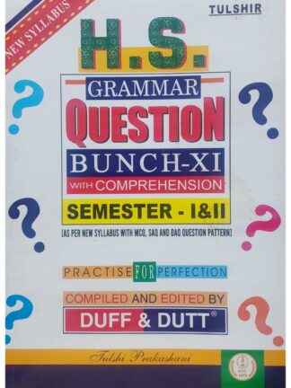H S Grammar Question Bunch with Comprehension Class 11 Semester 1 & 2 | Duff & Dutt