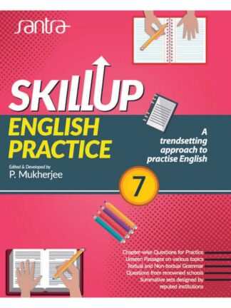 Skill Up English Practice Class 7 | P.Mukherjee | Santra Publication