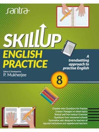 Skill Up English Practice Class 8 | P.Mukherjee | Santra Publication