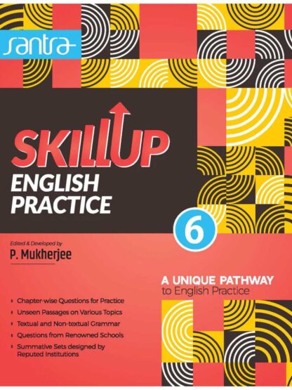 Skill Up English Practice Class 6 | P.Mukherjee | Santra Publication