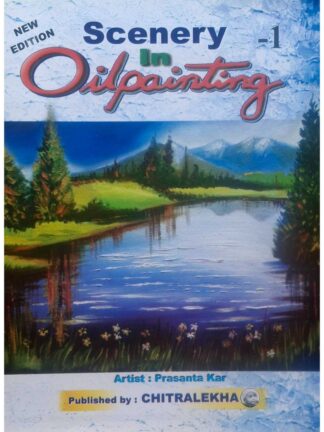 Scenery in Oil Painting Part 1 | Prasanta Kar | Chitralekha Publication