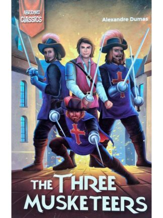 The Three Musketeers | Alexandre Dumas | Holy Child Publication